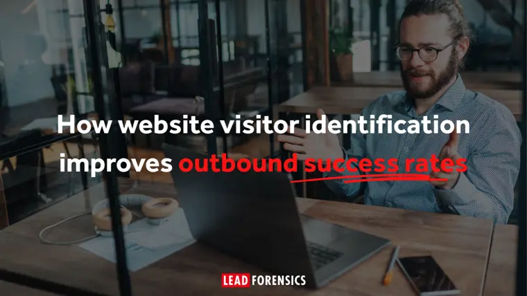 How Website Visitor Identification Improves Outbound Success Rates