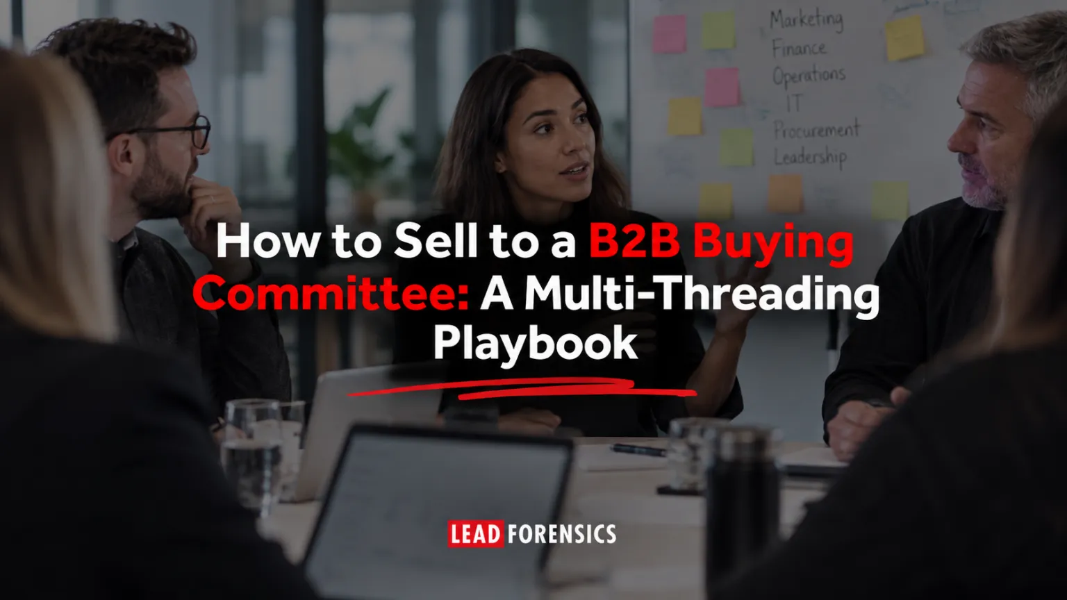 How to Sell to a B2B Buying Committee